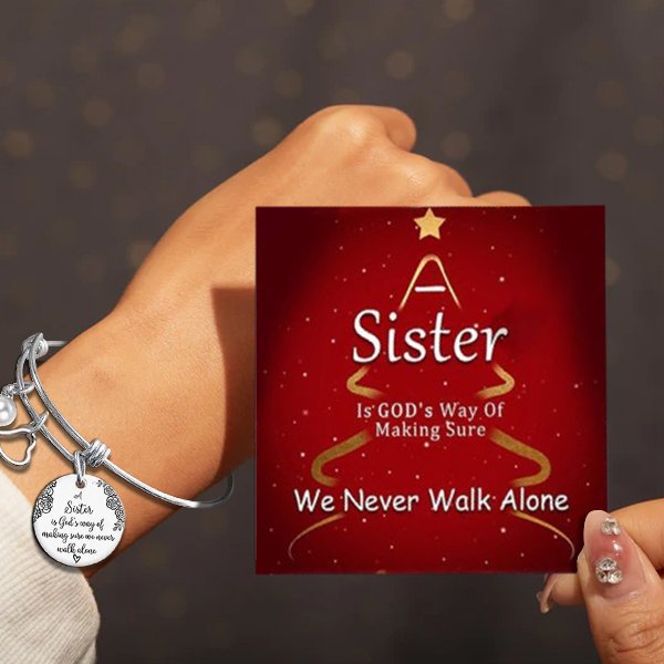 Sister Is Gods Way Of Making Sure We Never Walk Alone Bangle