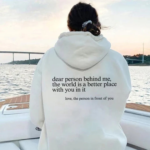 Dear Person Behind Me Unisex Hoodie
