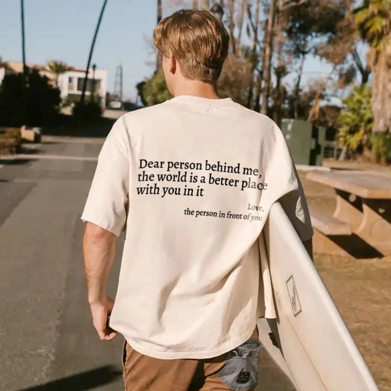 Dear Person Behind Me' Unisex T-shirt